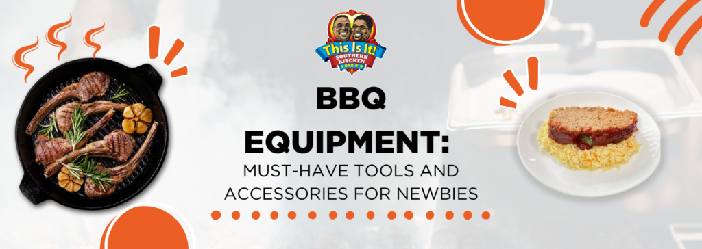 Must-Have Bbq Accessories for Beginners